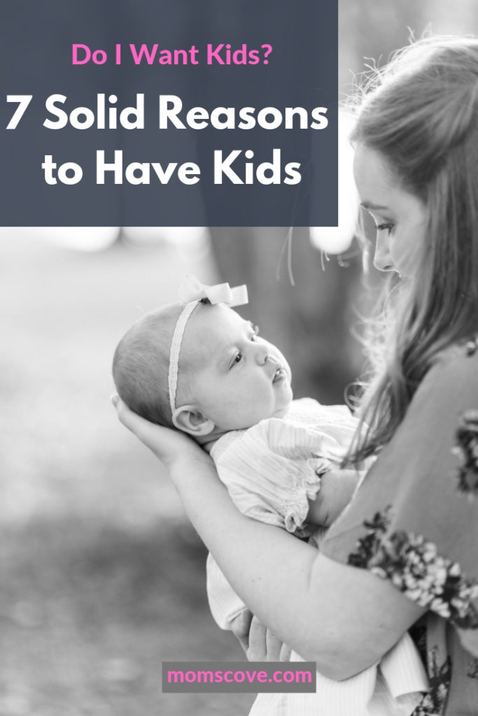 7 Solid Reasons to Have Kids - Graphic