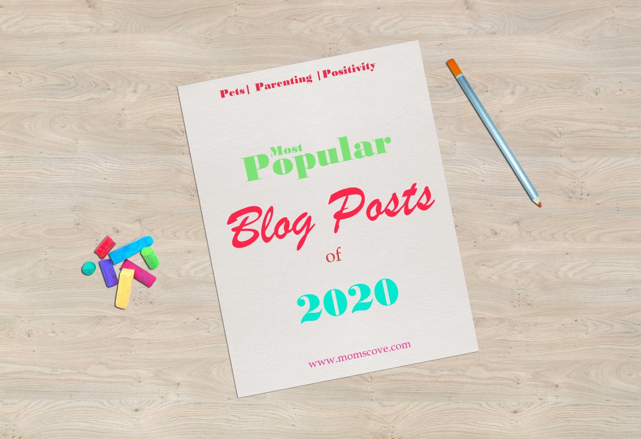 From Editors Desk: Most Popular Blog Posts in MomsCove 2020